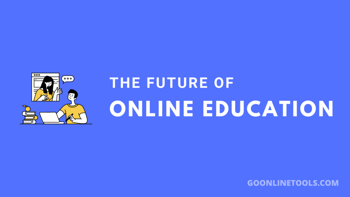 The Future of Online Education